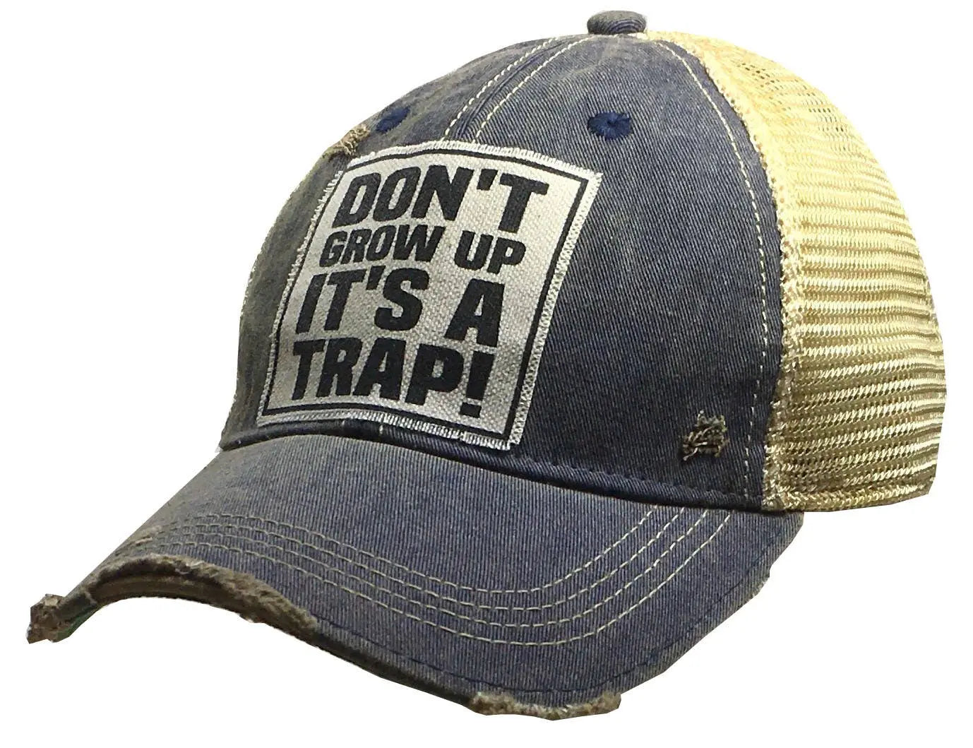 Don't Grow Up It's A Trap Trucker Hat Baseball Cap - Bay-Tique