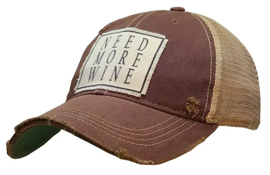 Need More Wine Distressed Trucker Cap - Bay-Tique